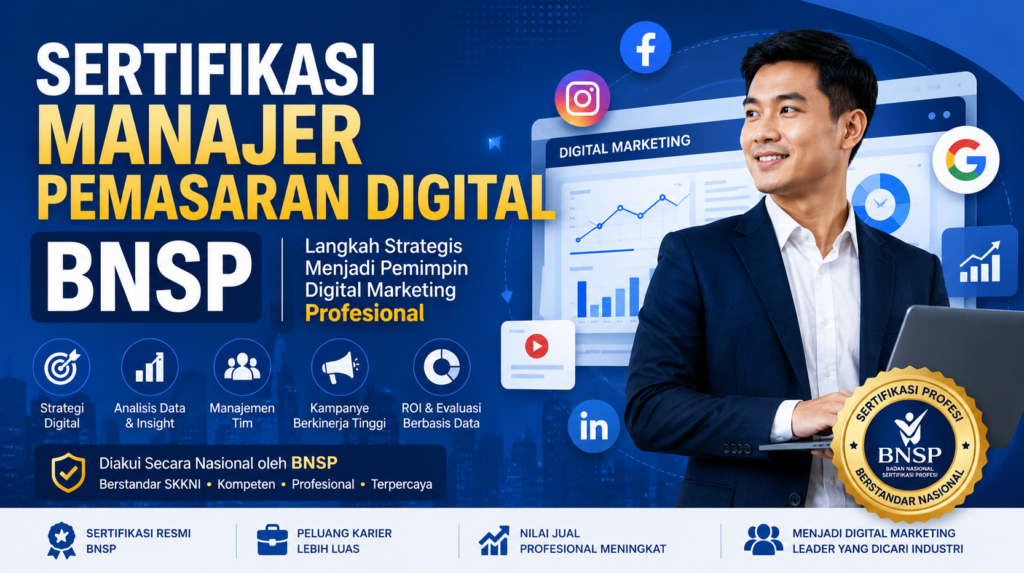 Sertifikasi Manajer Pemasaran Digital BNSP 2026