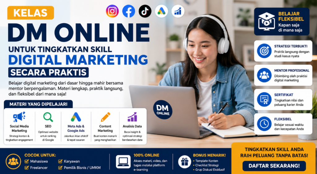 Kelas DM Online Tingkatkan Skill